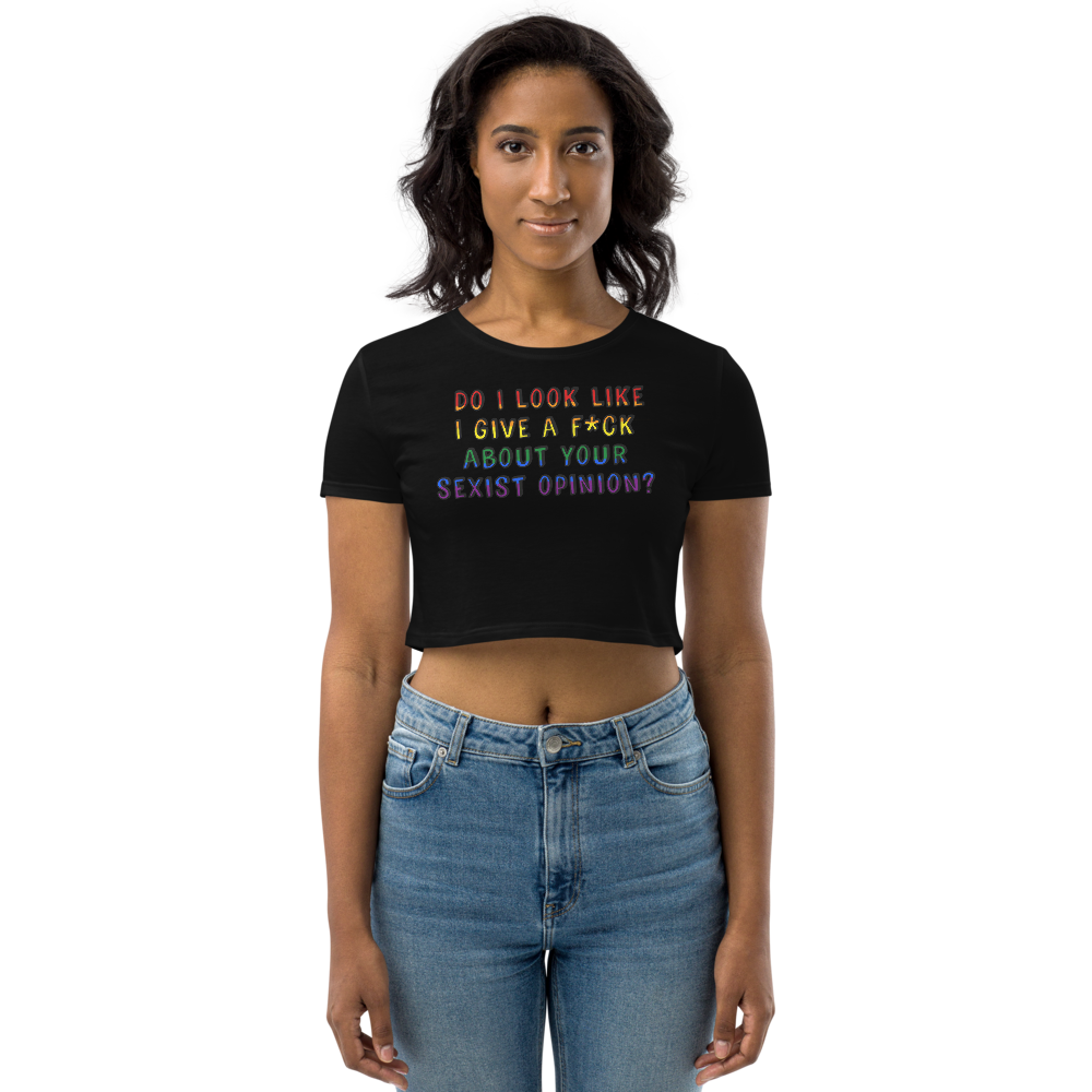 Sexist Opinion Rainbow Organic Crop Top