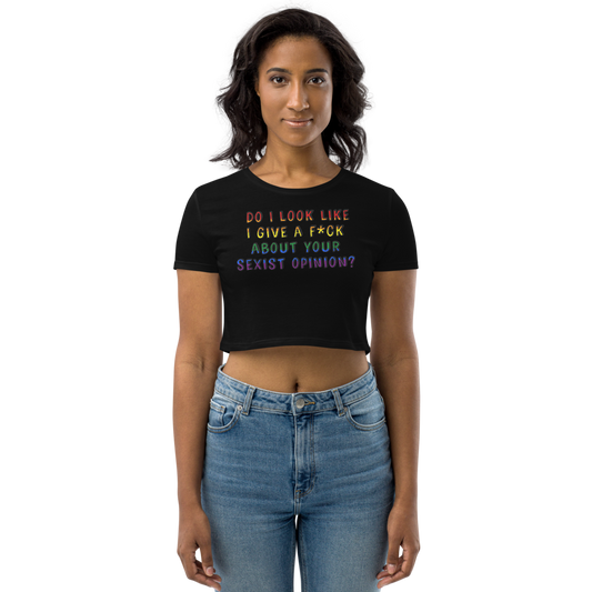 Sexist Opinion Rainbow Organic Crop Top