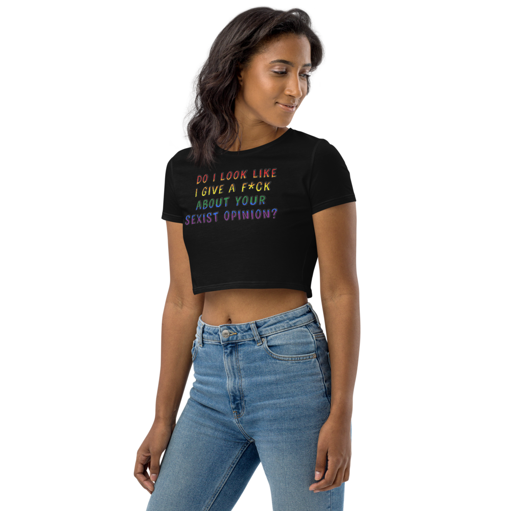 Sexist Opinion Rainbow Organic Crop Top
