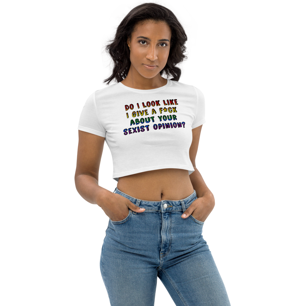 Sexist Opinion Rainbow Organic Crop Top