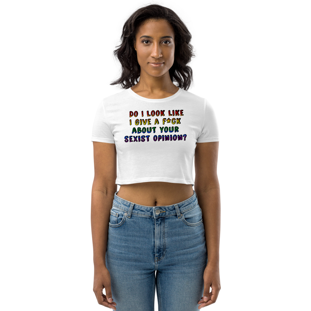 Sexist Opinion Rainbow Organic Crop Top