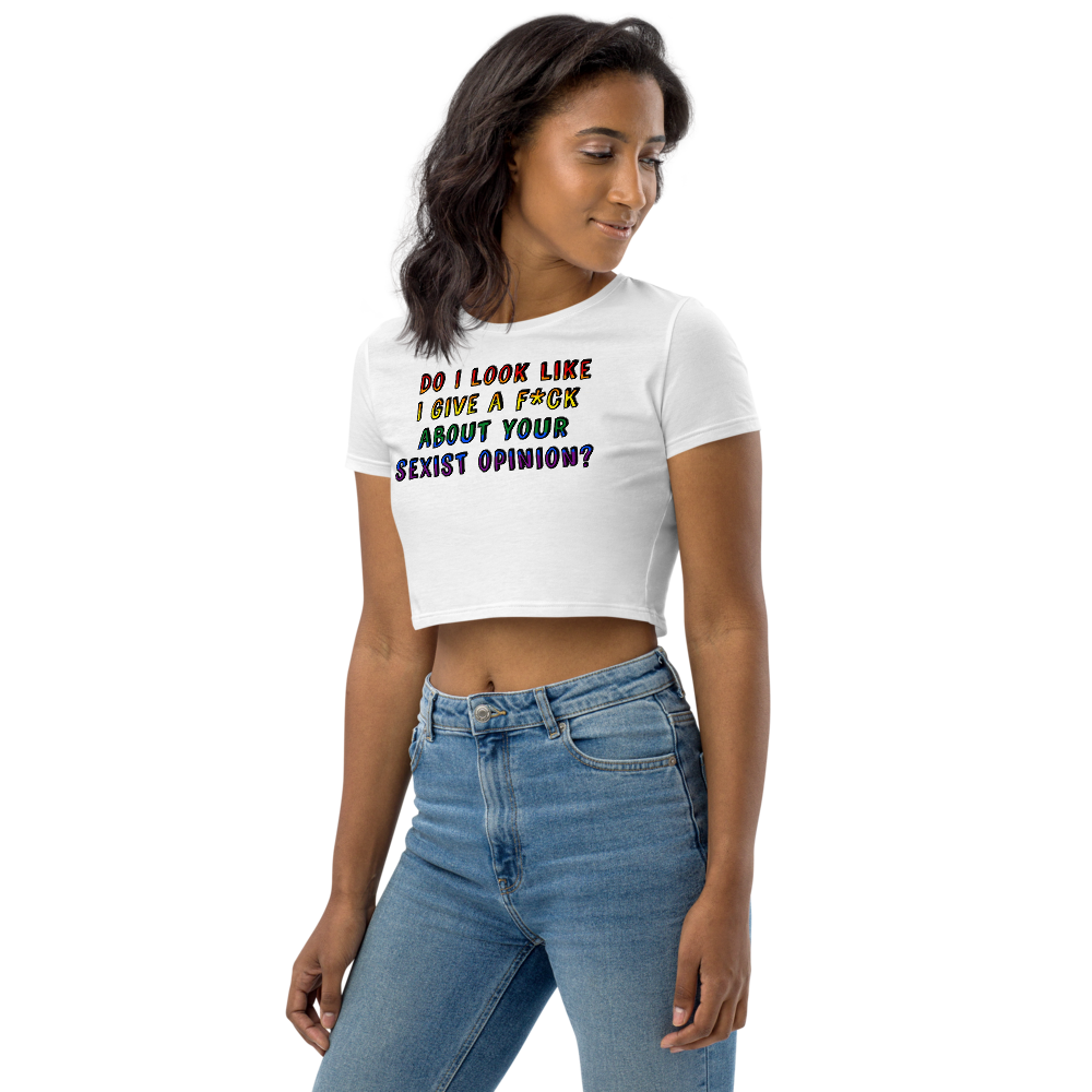 Sexist Opinion Rainbow Organic Crop Top