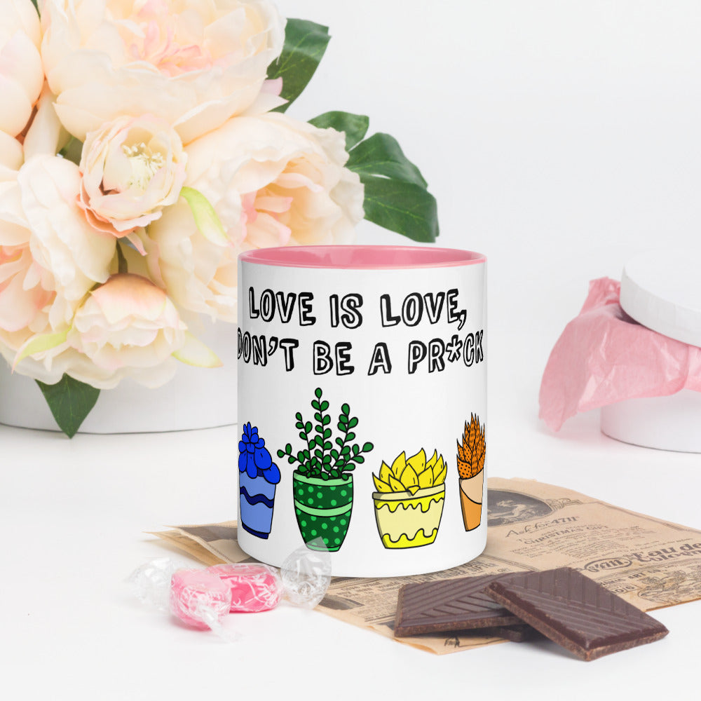 Love is Love, don't be a pr*ck colour mug